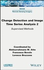 Cover: Change Detection and Image Time Series Analysis 2 - Wiley