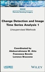 Cover: Change Detection and Image Time-Series Analysis 1 - Wiley