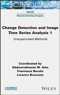 Cover: Change Detection and Image Time-Series Analysis 1 - Wiley