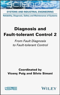 Abbildung von: Diagnosis and Fault-tolerant Control Volume 2 - Wiley-ISTE
