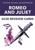 Cover: Oxford School Shakespeare GCSE Romeo & Juliet Revision Cards - Oxford University Press