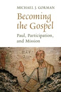 Cover: Becoming the Gospel - Eerdmans