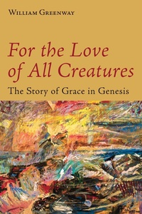 Enlarge image Cover: For the Love of All Creatures - Eerdmans