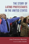 Cover: Story of Latino Protestants in the United States - Eerdmans