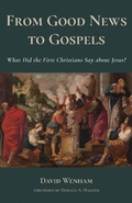 Cover: From Good News to Gospels - Eerdmans