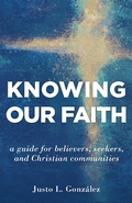 Cover: Knowing Our Faith - Eerdmans