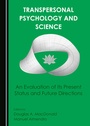 Cover: Transpersonal Psychology and Science - Cambridge Scholars Publishing
