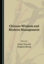 Cover: Chinese Wisdom and Modern Management - Cambridge Scholars Publishing