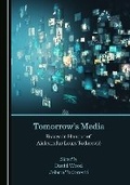 Cover: Tomorrow's Media - Cambridge Scholars Publishing
