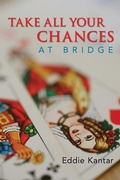 Cover: Take All Your Chances - Master Point Press