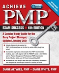 Cover: Achieve PMP Exam Success, Updated 6th Edition - J. Ross Publishing