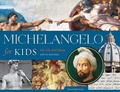 Cover: Michelangelo for Kids - Chicago Review Press