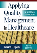 Cover: Applying Quality Management in Healthcare: A Systems Approach, Fifth Edition - AUPHA/HAP Book