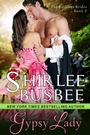 Cover: Gypsy Lady (The Reckless Brides, Book 2) - ePublishing Works!
