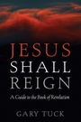 Cover: Jesus Shall Reign - Wipf and Stock Publishers