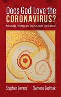 Cover: Does God Love the Coronavirus? - Wipf & Stock Publishers