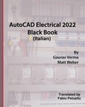 Cover: AutoCAD Electrical 2022 Black Book (Italian) - AutoCAD
