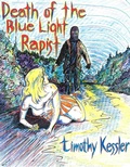 Cover: Death Of The Blue Light Rapist - BOOKBABY