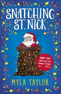Enlarge image Cover: Snatching St. Nick - Raynen Katz