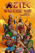 Cover: Aztec Warrior God: Chapter Two, Redemption - Aztec Warrior God