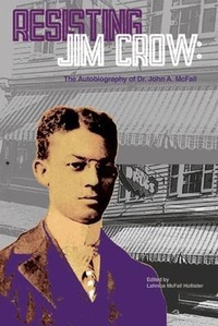 Abbildung von: Resisting Jim Crow - Kittawah Press LLC
