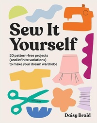 Abbildung von: Sew It Yourself with DIY Daisy - Hardie Grant Books