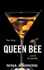 Cover: Queen Bee - Boldwood Books Ltd