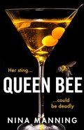 Cover: Queen Bee - Boldwood Books Ltd
