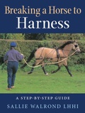 Cover: Breaking a Horse to Harness - J.A.Allen & Co Ltd
