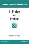 Cover: In Praise of Profits! (Predicting the Markets, #6) - Predicting the Markets