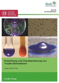Abbildung von: Entwicklung und Charakterisierung von Tropfen-Bioreaktoren - Cuvillier Verlag