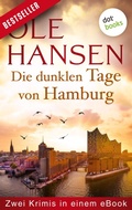 Cover: Die dunklen Tage von Hamburg - dotbooks