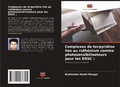 Cover: Complexes de terpyridine li&eacute;s au ruth&eacute;nium comme photosensibilisateurs pour les DSSC : - Editions Notre Savoir