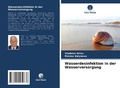 Cover: Wasserdesinfektion in der Wasserversorgung - Verlag Unser Wissen