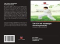 Cover: TAI CHI et strat&eacute;gie d'entreprise(II) - Editions Notre Savoir