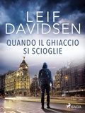 Cover: Quando il ghiaccio si scioglie - Saga Egmont