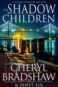 Cover: The Shadow Children (Sloane & Maddie, Peril Awaits, #2) - Pixie Publishing