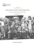 Cover: Helden und Propheten - Verlagshaus Seidel & Sch&uuml;tz
