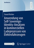 Bild: Anwendung von Self-Sovereign-Identity-Ans&auml;tzen in kommerziellen Ladeprozessen von Elektrofahrzeugen - Springer Gabler