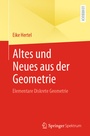 Cover: Altes und Neues aus der Geometrie - Springer Spektrum