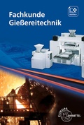 Cover: Fachkunde Gie&szlig;ereitechnik - Europa-Lehrmittel