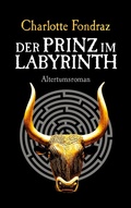 Cover: Der Prinz im Labyrinth - BoD - Books on Demand