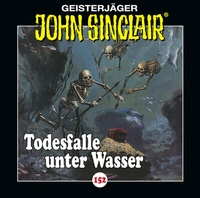 Abbildung von: John Sinclair - Folge 152 - Lübbe Audio