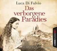 Abbildung von: Das verborgene Paradies - Lübbe Audio