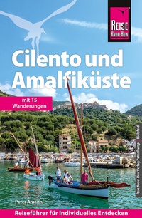 Abbildung von: Reise Know-How Reiseführer Cilento und Amalfiküste mit 15 Wanderungen - Reise Know-How Verlag Peter Rump GmbH