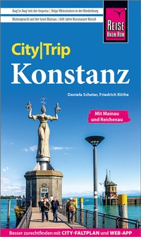 Abbildung von: Reise Know-How CityTrip Konstanz mit Mainau, Reichenau, Meersburg, Friedrichshafen - Reise Know-How Verlag Peter Rump GmbH