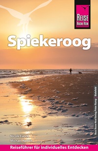 Abbildung von: Reise Know-How Reiseführer Spiekeroog - Reise Know-How Verlag Peter Rump GmbH