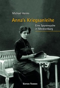 Cover: Anna's Kriegsanleihe - Edition Temmen e.K.