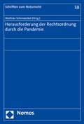 Cover: Herausforderung der Rechtsordnung durch die Pandemie - Nomos