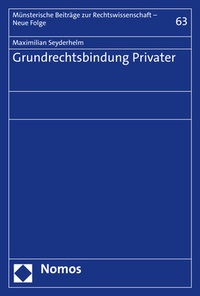 Abbildung von: Grundrechtsbindung Privater - Nomos